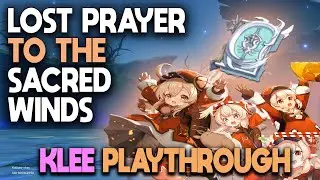 Klee Lost prayer to the Sacred winds Gameplay v1.6 Genshin impact