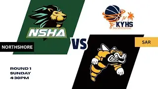 KYHS JV Tournament: Round 1 -  North Shore vs. SAR