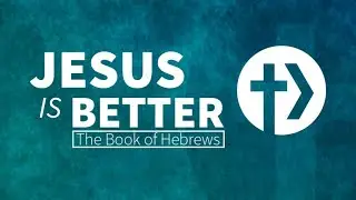 Our High Priest's Better Covenant