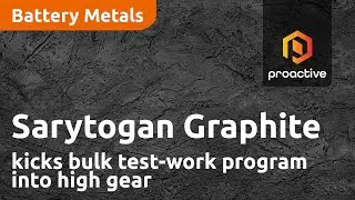 Sarytogan Graphite kicks bulk test-work program into high gear