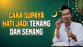 GUS BAHA. CARA MENJAGA HATI TETAP TENANG DAN SENANG 