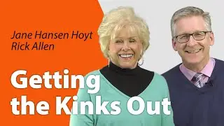 Getting the Kinks Out