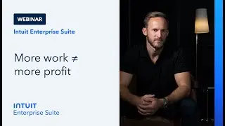Intuit Enterprise Suite: How to scale your construction business and optimize for profitable growth