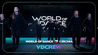 VDCREW | Team Division I World of Dance Brno 2023 #WODCZ23