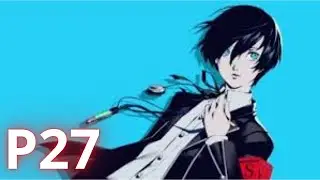Persona 3 Reload PS5 Gameplay Walkthrough Part 27 (Full Game)