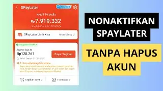 Cara Nonaktifkan Shopee PayLater Tanpa Hapus Akun | Tutorial Terbaru Mudah & Cepat