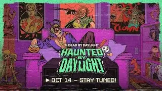 Dead by Daylight - Official Haunted by Daylight 2025 Trailer 