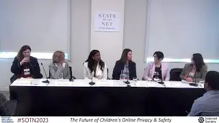 SOTN2023-17 The Future of Children's Online Privacy & Safety: Keeping Pace with Technology