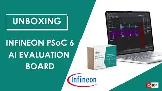 Inside Infineon's Game-Changing PSoC 6 AI Development Kit