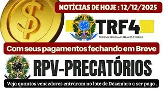👉🚨TRF4 Divulga quantos Vencedores de A&ccedil;&otilde;es foram autorizados a Receber em dezembro RPV/PRECAT&Oacute;RIOS