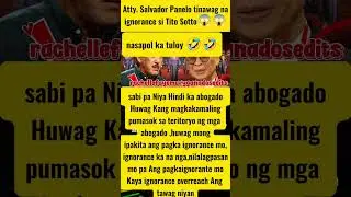 Atty. Panelo Vs Tito Sotto#ignorance#calling#lawyer#senator#shorts#viralshort#youtubeshorts#trending