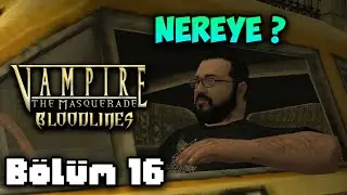 GEL BAKALIM DELİKANLI | Vampire: The Masquerade