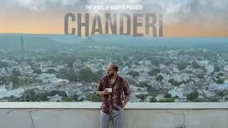 Chanderi | The Jewel of Madhya Pradesh | MPT Kila Kothi