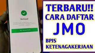 TERBARU!! CARA DAFTAR AKUN JMO BPJS KETENAGAKERJAAN | Jamsostek Mobile