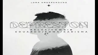 Luna Underground - Depresyon ft. Eduardo da Pip & Karisma