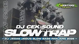DJ CEK SOUND FULL ALBUM SLOW TRAP BASS HOREG 2026