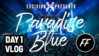 PARADISE BLUE 2022 DAY 1 VLOG