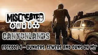 (SOLO) Miscreated CanyonLands Ep4 - Bunkers, Sewers and Guns, Oh My..