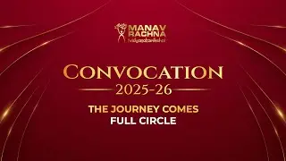 Manav Rachna Convocation 2025 - 26