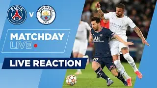 FULL-TIME! | PSG 2-0 MAN CITY | UEFA CHAMPIONS LEAGUE | MATCHDAY LIVE SHOW