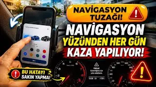 📍Navigasyon B&ouml;yle Okunur | Ger&ccedil;ek Trafikte Anlatım