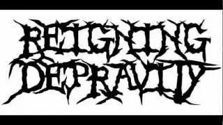 Death in Vengeance by Reigning Depravity