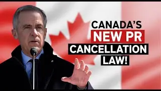 ALERT: Canada&rsquo;s New Law May Cancel Your PR Anytime │ Canada Immigration 2025