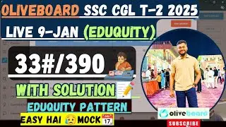OLIVEBOARD-CGL T-2 LIVE MOCK TEST🔴 2025|| 9 JAN📚WITH SOLUTION NEW YEARS' MARKS AFTER CGL PRE RESULT