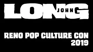 Long John at Reno Pop Culture Convention 2019