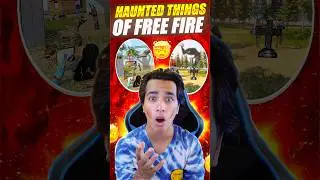 Mysterious and haunted things of free fire 😱🔥 #shorts #freefire