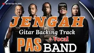 Backing Track Gitar ‼️ Jengah - Pas Band // with Vocal