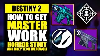 How To Get Masterwork Version -Horror Story and Breytech Werewolf