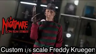 A Nightmare on Elm Street 1/6 scale custom Freddy Krueger!