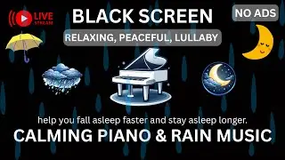 1 Hours Black Screen Piano Music with Rain 🌙 | Deep Sleep | No Ads