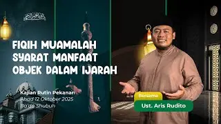 Fiqih Muamalah : Syarat Manfaat Objek dalam Ijarah dalam Islam
