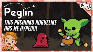 THIS PACHINKO ROGUELIKE HAS ME HYPED!!! | Let's Play Peglin Demo | PC Gameplay