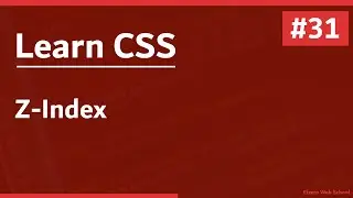 Learn CSS In Arabic 2021 - #31 - Z-Index