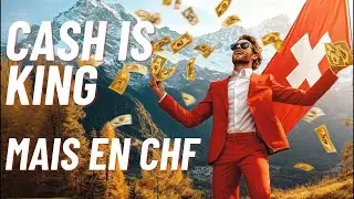 Cash is KING: Le CHF, la Monnaie Ultime pour Prot&eacute;ger Votre Cash!