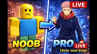 🔴Roblox Jujutsu Infinite Live Stream (noob to pro avec soul king)🔴
