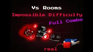 FNF Vs Rooms | Rooms Impossible FC