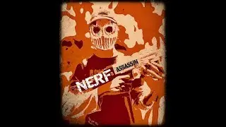 NERF ASSASSIN - 1