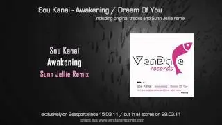 Sou Kanai - Awakening (Sunn Jellie Remix) [Vendace Records]