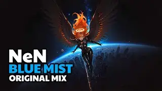NeN - Blue Mist (Original Mix)