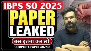 🔥 IBPS SO 2025 | Expected Paper | 50/50 📘 Reasoning✨ | Paper Leaked? | Arpit Sohgaura 🚀