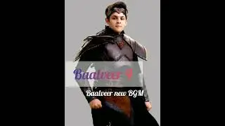 Baalveer season 4 New BGM | Baalveer BGM | dev Joshi | Baalveer serial new BGM