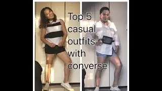 Top 5 Casual Outfits with Converse | Marie Vega &hearts; | Lookbook | 2018