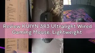Review KUIYN 383 Ultralight Wired Gaming Mouse, Lightweight Honeycomb Shell, 4 RGB Breathing Backlit