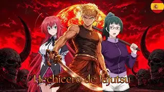 Hechicero (Naruto x Jujutsu Kaisen x DxD) Cap 1 al 3