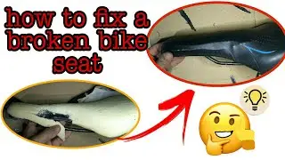 how to fix a broken bike seat
