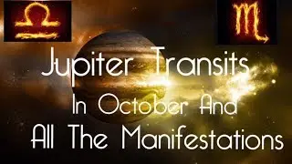 Scorpio, Jupiter Transit Transformation, Clarity & Self Identity October 2017